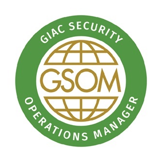 GIAC Security Operations Manager (GSOM)